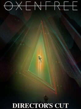 Oxenfree: Director's Cut