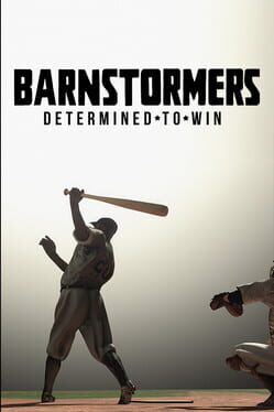 Barnstormers: Determined to Win