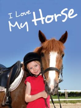 I Love my Horse