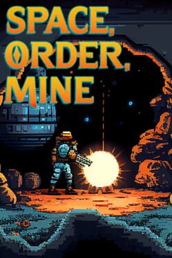 Space Order Mine