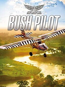 Aviator: Bush Pilot