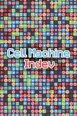 Cell Machine Indev