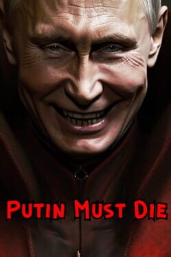 Putin Must Die: Defend the White House