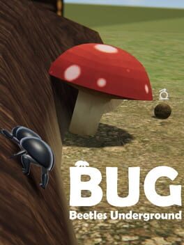 Bug: Beetles Underground