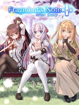 Fragment's Note+ AfterStory