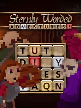 Sternly Worded Adventures