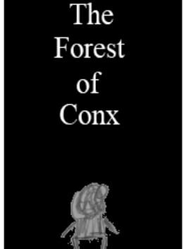 The Forest of Conx