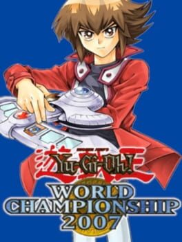 Yu-Gi-Oh! World Championship 2007