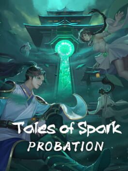 Tales of Spark: Probation