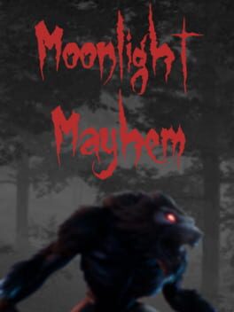 Moonlight Mayhem