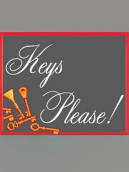 Keys, Please
