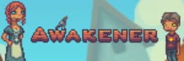 Awakener