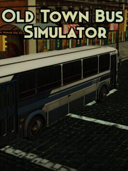 Old Town Bus Simulator