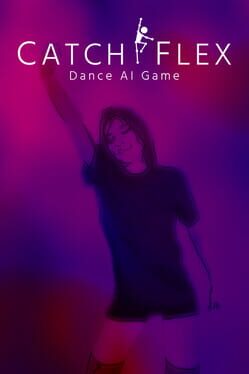 Catch Flex: AI Dance Game