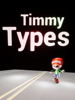 Timmy Types
