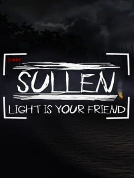 Sullen: Light is Your Friend