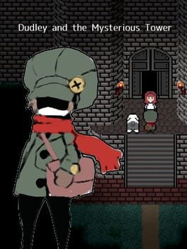 Dudley and the Mysterious Tower