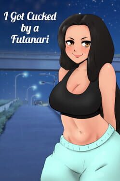 I Got Cucked by a Futanari