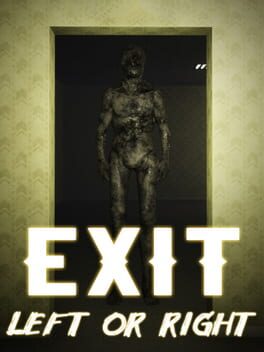 Exit: Left or Right