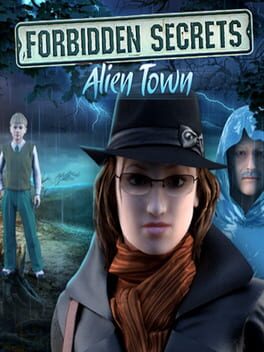 Forbidden Secrets: Alien Town