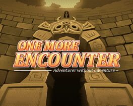 One More Encounter