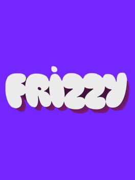 Frizzy