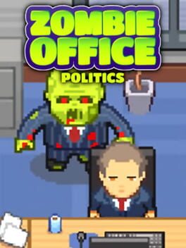 Zombie Office Politics