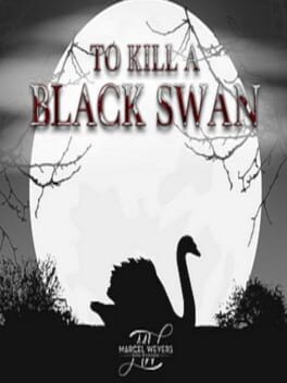 To Kill A Black Swan