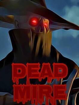 Dead Mire