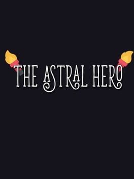 The Astral Hero