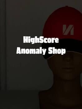 HighScore Anomaly Shop