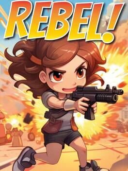 Rebel!