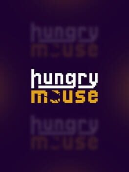 Hungry Mouse