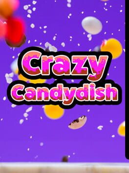 Crazy Candydish