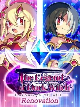 The Legend of Dark Witch Renovation