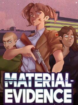 Material Evidence
