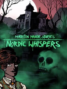Morriton Manor Stories: Nordic Whispers