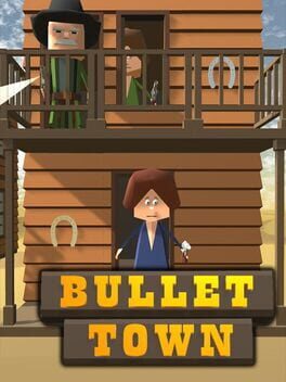 Bullet Town