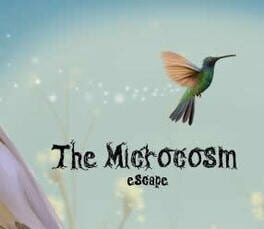 The Microcosm Escape