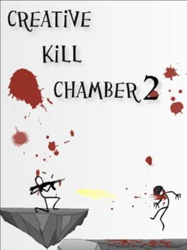 Creative Kill Chamber 2