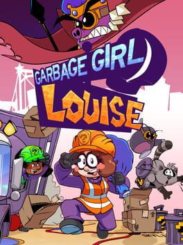 Garbage Girl Louise