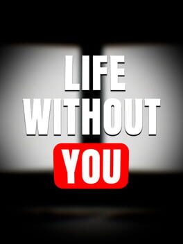 Life Without You