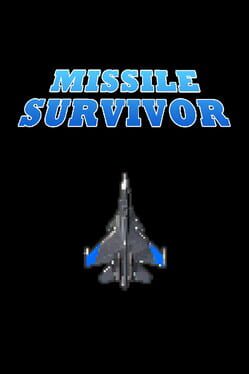 Missile Survivor