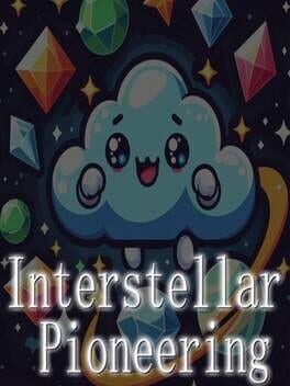 Interstellar Pioneering