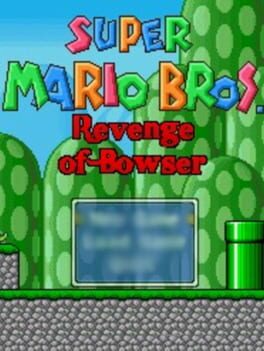 Super Mario Bros: Revenge of Bowser