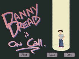 Danny Dread is On Call