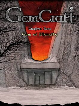 GemCraft Chapter Zero: Gem of Eternity