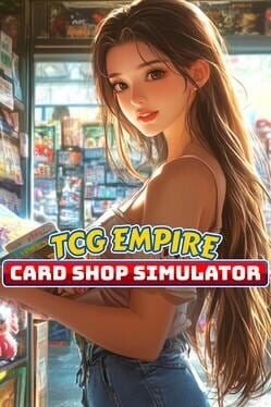 TCG Empire: Card Shop Simulator