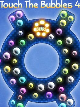 Touch The Bubbles 4