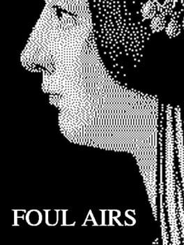 Foul Airs